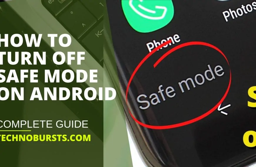 How to Turn Off Safe Mode on Android